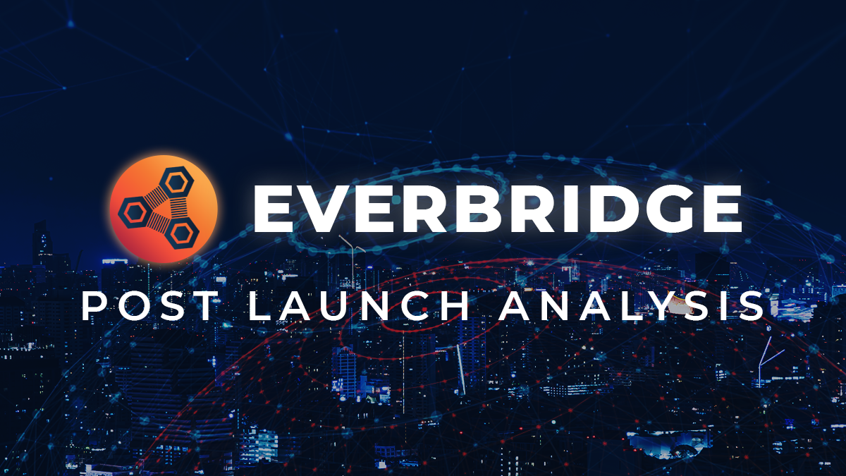 EverBridge Post Launch Analysis