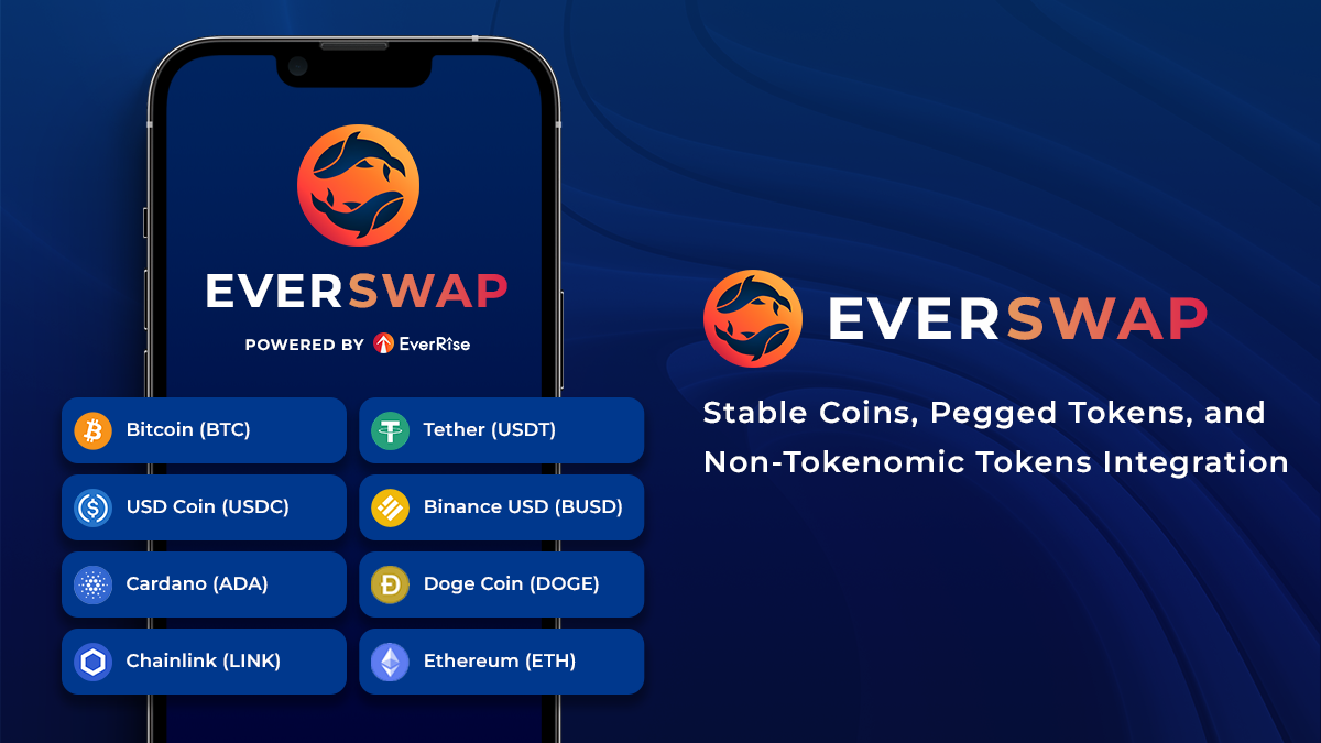 EverSwap Support for Stable Coins, Pegged Tokens, and Non-Tokenomic Tokens
