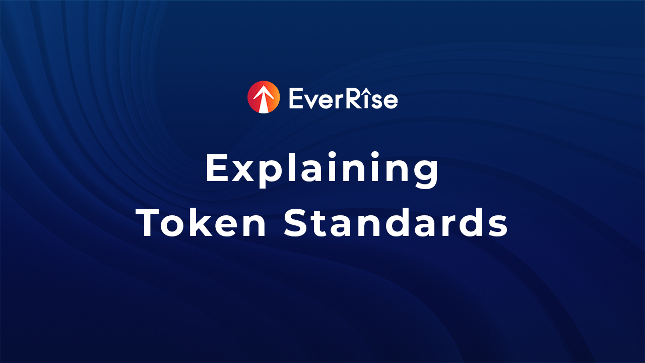 Preview Explaining Token Standards