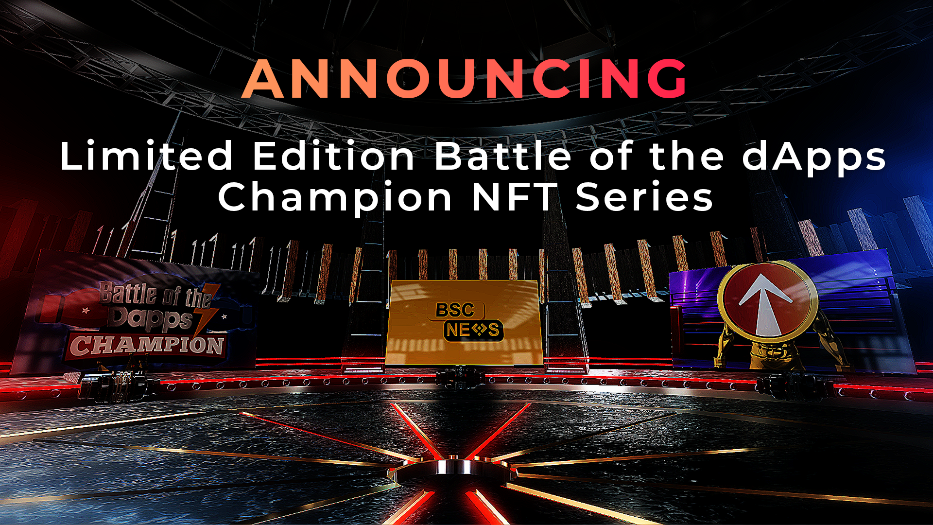 Preview Announcing Limited Edition Battle of the dApps Champion NFT Series